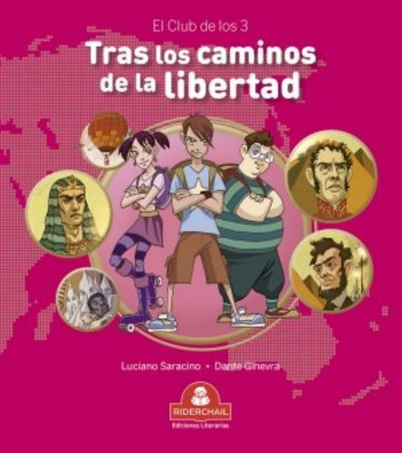 Tras Los Caminos De La Libertad