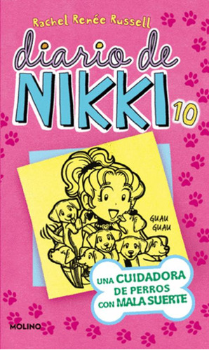 Libro Diario De Nikki 10. Una Cuidadora De Perros Con Mala