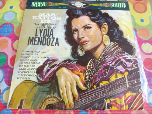 Lydia Mendoza Lp Más Exitos De La Alondra De La Frontera Z