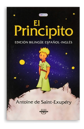 El Principito Edición Bilingüe Español - Ingles 