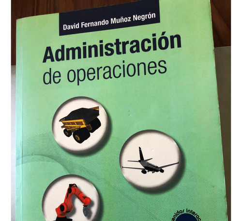 Libro Administracion De Operaciones, Muñoz Negron