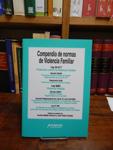 Compendio De Normas De Violencia Familiar Ley 24.417