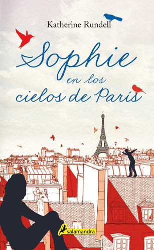 Sophie En Los Cielos De París - Katherine Rundell