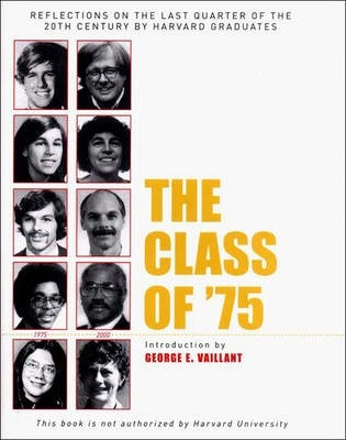 Libro The Class Of '75 - George E. Vaillant