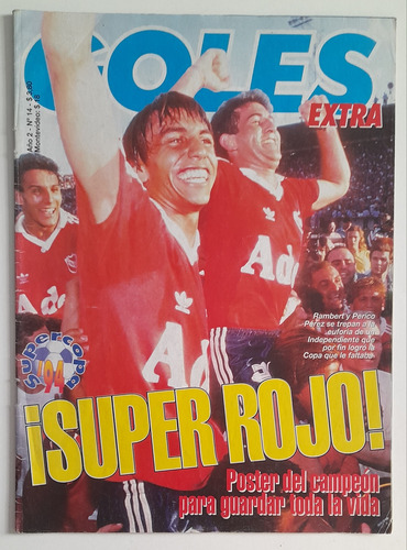 Revista Goles Extra N° 14 Independiente Campeon Supercopa 94