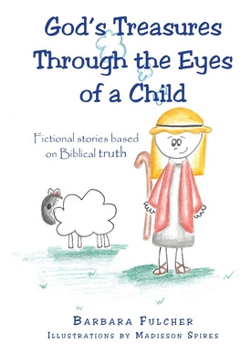 Libro God's Treasures Through The Eyes Of A Child: Fictio...