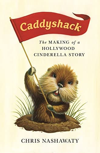 Caddyshack: The Making Of A Hollywood Cinderella Story, De Nashawaty, Chris. Editorial Flatiron Books, Tapa Dura En Inglés