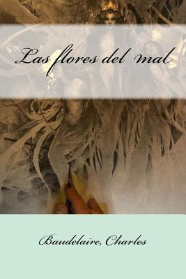 Libro Las Flores Del Mal - Marquina, 1905 Eduardo