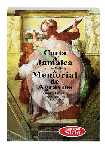 Los Agravios (carta A Jamaica)