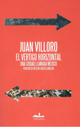 El Vértigo Horizontal - Juan Antonio Villorio Ruiz