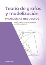 Comprar Libro Teoría De Grafos Y Modelización Problemas Resueltos De