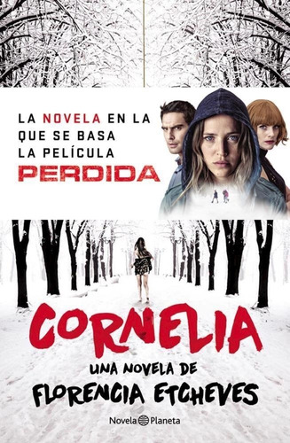 Cornelia Una Novela De Florecia Etcheves - Planeta