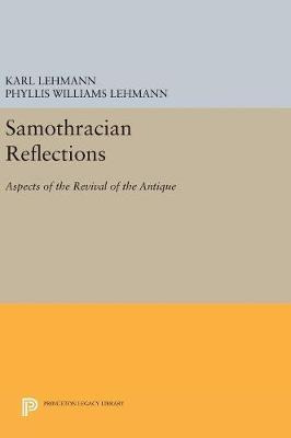 Libro Samothracian Reflections : Aspects Of The Revival O...