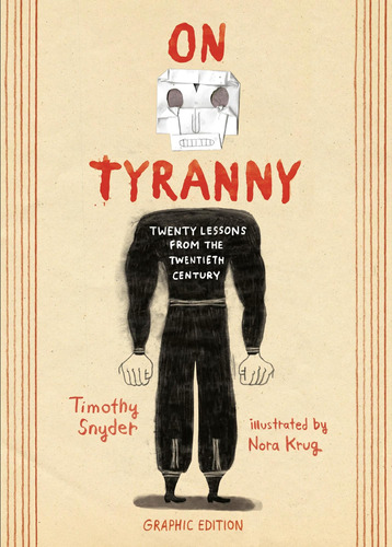 Libro: On Tyranny Graphic Edition: Twenty Lessons From The