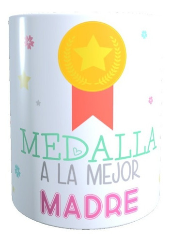 Tazón - Taza Regalo Feliz Día De La Madre Medalla A La Mejor