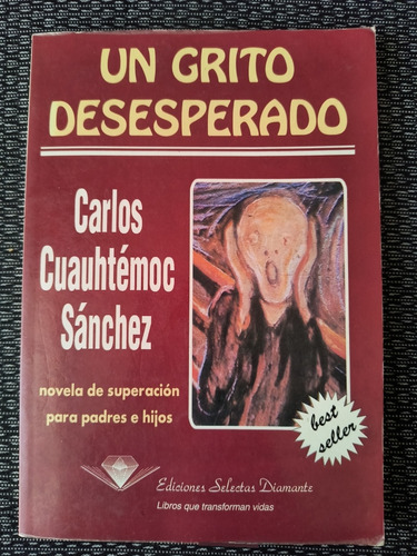 Un Grito Desesperado