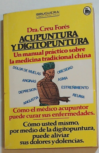 Acupuntura Y Digitopuntura - Fores, Creu