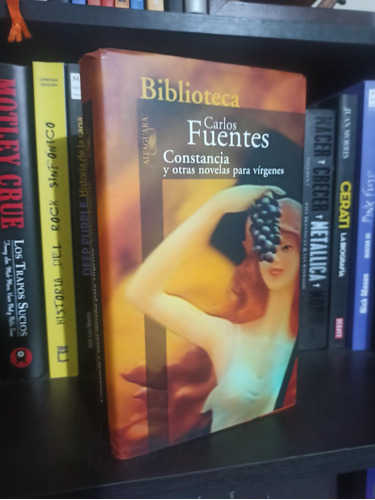 Constancia Y Otras Novelas Para Vírgenes Carlos Fuentes