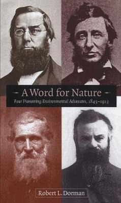 A Word For Nature - Robert L. Dorman (paperback)