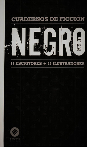 Negro (11 Escritores + 11 Ilustradores) - Varios Autores