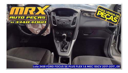 Sucata Ford Focus Se Plus 1.6 Hc Flex Mec 2017 Pecas