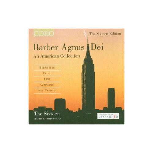 Barber / Fine / Reich / Christophers / Sixteen Agnus Dei Cd