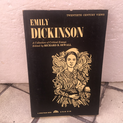 Emily Dickinson. A Collection Of Critical Essays