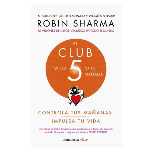 Robin Sharma - El Club De Las 5 De La Mañana