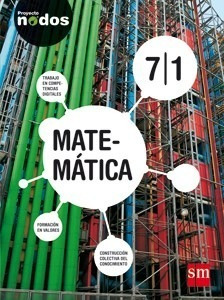 Matematica 7/1 S M Proyecto Nodos (novedad 2015) - Proyecto