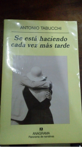 Libro Se Está Haciendo Cada Vez Más Tarde