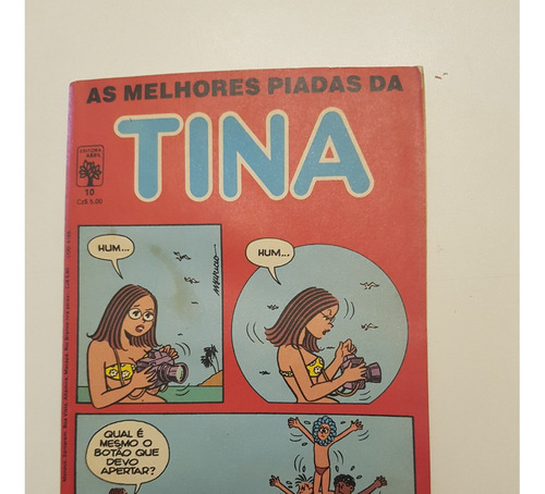  As Melhores Piadas Da Tina Nº 10 - Editora  Abril 