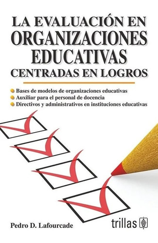 La Evaluación En Organizaciones Educativas Centradas Trillas