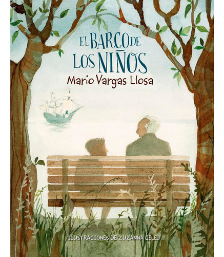 El Barco De Los Niños. Mario Vargas Llosa, De Mario Vargas Llosa. Alfaguara, Vol. 1. Editorial Alfaguara, Tapa Pasta Blanda, Edición 1 En Español, 2023