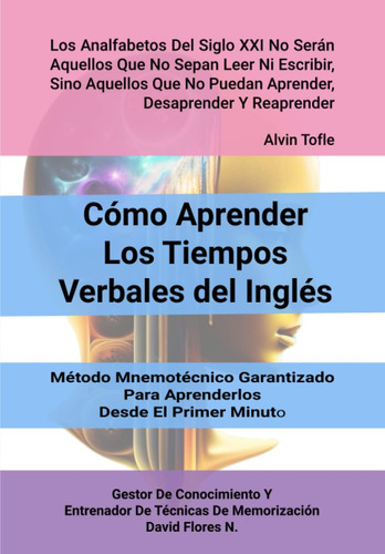 Libro: Cómo Aprender Los Tiempos Verbales Del Inglés: Método