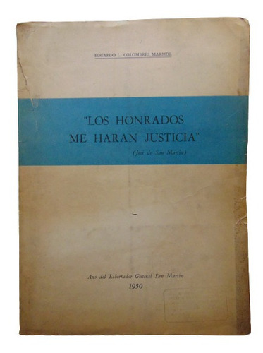 Adp Los Honrados Me Haran Justicia E. L. Colombres Marmol