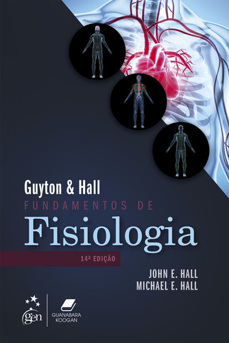 Livro Guyton & Hall Fundamentos De Fisiologia