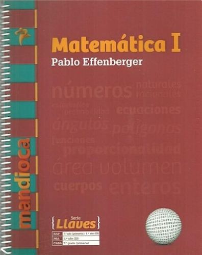 Libro - Matematica 1 Mandioca (serie Llaves) (novedad 2017)