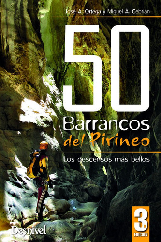 Libro 50 Barrancos Del Pirineo