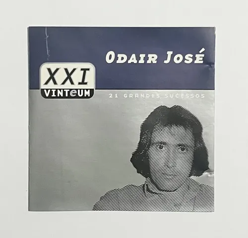 Cd Odair José - Xxi Grandes Sucessos - Raro! | Parcelamento sem juros