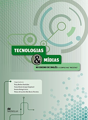 Libro Tecnologias E Midias No Ensino De Ingles O Corpus Nas