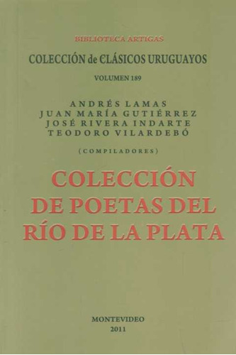 Coleccion De Poetas Del Rio De La Plata, de VV. AA.. Editorial BIBLIOTECA ARTIGAS, tapa blanda, edición 1 en español