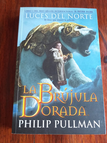 La Brújula Dorada - La Materia Oscura - Philip Pullman