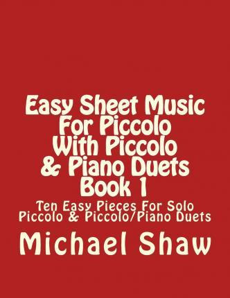 Libro Easy Sheet Music For Piccolo With Piccolo & Piano D...