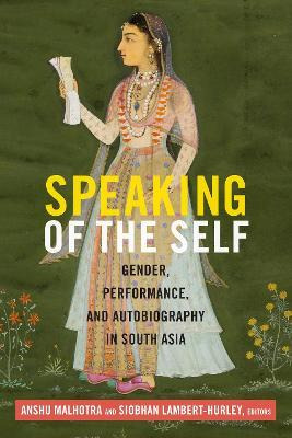 Libro Speaking Of The Self : Gender, Performance, And Aut...