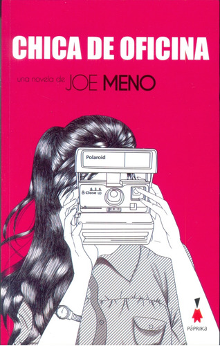 Chica De Oficina - Joe Meno