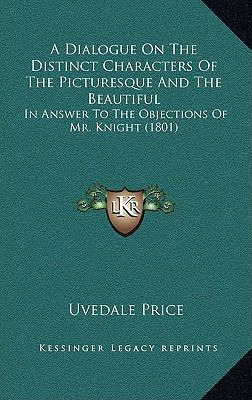 Libro A Dialogue On The Distinct Characters Of The Pictur...