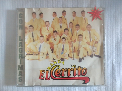 Cd Banda El Cerrito Con Lagrimas 