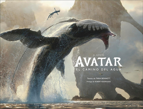 Libro: El Arte De Avatar: El Camino Del Agua (the Art Of Ava