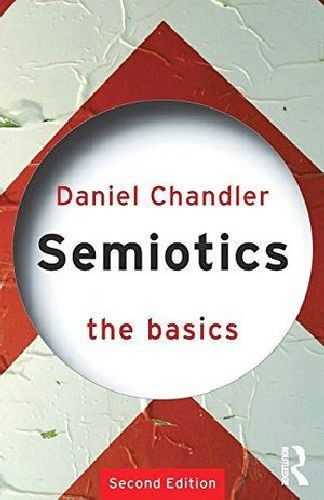 Semiotics: The Basics  -paperback-