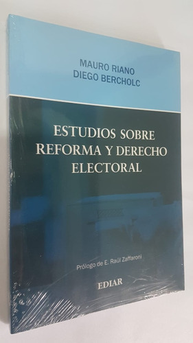 Estudios Sobre Reforma Y Derecho Electoral - Riano-bercholc